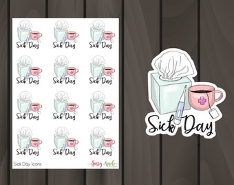 Sick Day Stickers -  Icon Stickers - Typography Stickers - Script Stickers