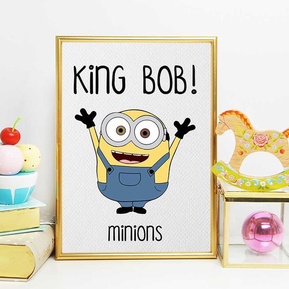 Minions Decorations King Minion Party Minion Birthday Minions Backdrop Minions Printable Minion Download Bob The Minion