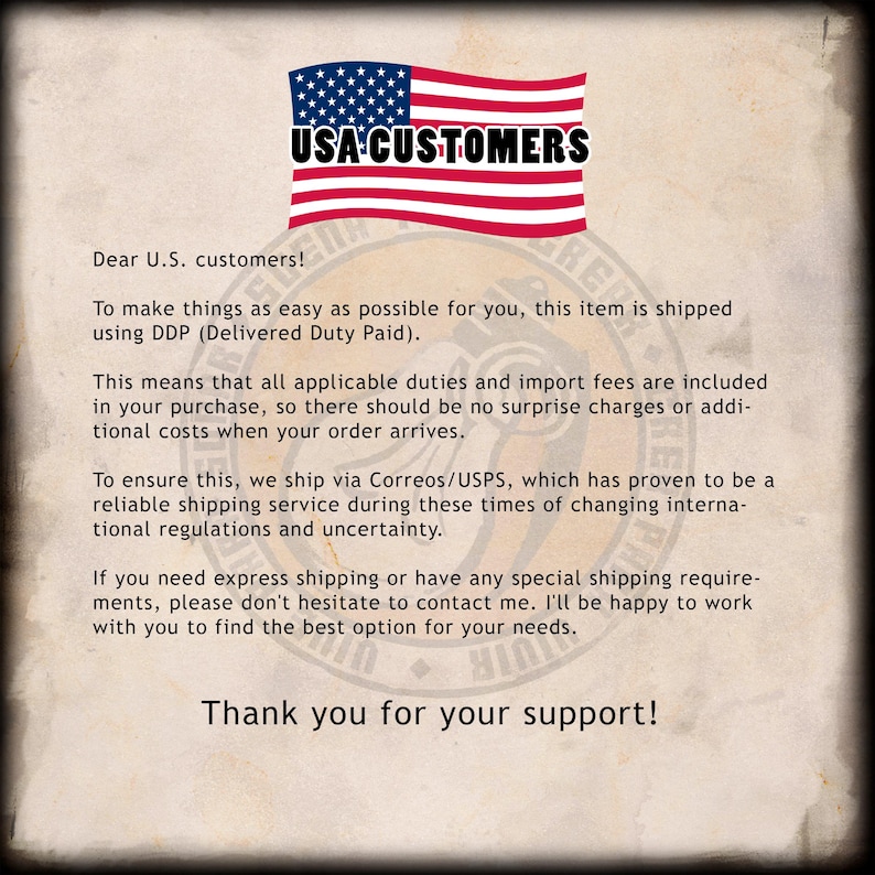 May include: A document with a vintage-style parchment background featuring an American flag graphic at the top. The text reads: USA CUSTOMERS, Dear U.S. customers! To make things as easy as possible for you, this item is shipped using DDP. Thank you for your support!