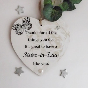 Sister-in Law, Thanks for all the things you do, It&#39;s great to have a Sister-in-Law like you friendship gift plaque