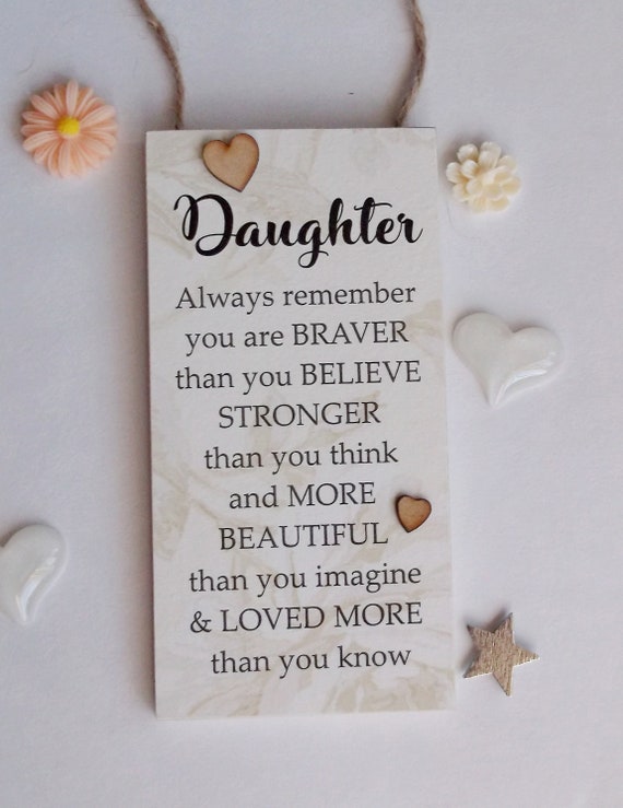 Inspirational Plaque for a Special Daughter Always Remember Etsy