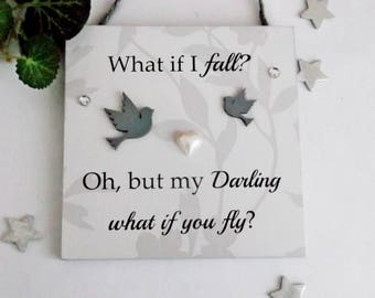 Inspirational What if I fall wooden gift plaque