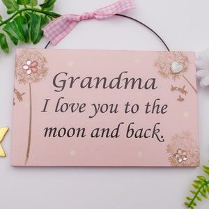 Grandma I love you to the Moon and Back Wooden gift Plaque