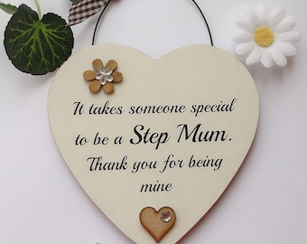 Step Mum Thank you for being mine Gift Plaque