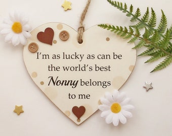 I'm as lucky as can be the worlds best Nonny belongs to me wooden plaque 13cm x 12.5