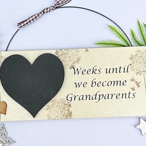 Weeks until We /I bocome a Grandparents Baby Reveal Baby Shower count down Chalkboard wooden plaque