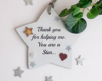 Thank you for helping me you are a star wooden star shape