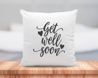 Get Well Soon Oreiller Coussin Cadeau Citations Inspirantes 18x18 COUVERTURE + INSERT