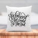 see more listings in the Quote or Theme Pillows section