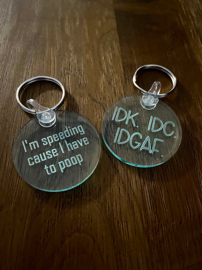 Funny Sayings Acrylic Keychains Funny Keychains Dog Lover Etsy