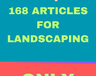 168 ARTICLES FOR LANDSCAPING