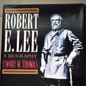 Robert E. Lee  A Biography