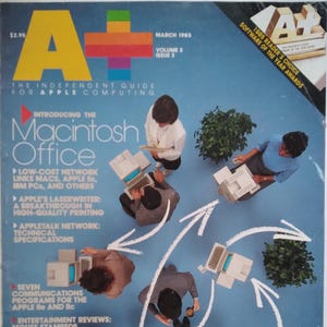 A+ Magazine March 1985
