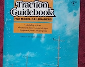 Traction Guidebook for Model Railroaders, Edited by Mike Schaffer, 1974