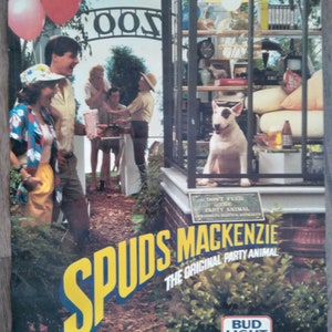 Plakat Spuds Mackenzie Nie karmić imprezowicza Bud Light 1986