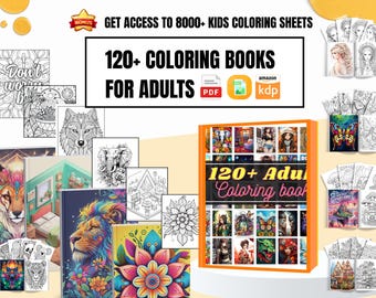 Pode incluir: Uma imagem que mostra livros de colorir para adultos e folhas de colorir. A imagem apresenta um livro laranja grande intitulado "120+ Adult Coloring Book" e vários livros de colorir menores com vários designs. O texto "GET ACCESS TO 8000+ KIDS COLORING SHEETS" também é visível.