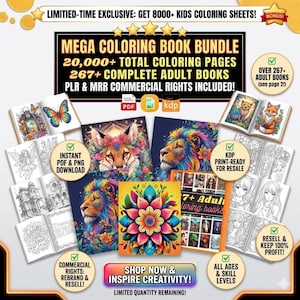 Op de afbeelding: Een digitaal kleurboekenpakket met meer dan 20.000 pagina's en 267 kleurboeken voor volwassenen. Bevat tekst: LIMITIED-TIME EXCLUSIVE: GET 8000+ KIDS COLORING SHEETS!, MEGA COLORING BOOK BUNDLE, 20,000+ TOTAL COLORING PAGES, 267+ COMPLETE ADULT BOOKS, PLR & MRR.
