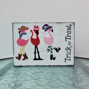 Flamingo Trick or Treat Table Top Sign, Coastal Tropical Halloween Decor, Flamingo Witch Devil Cowboy, Shelf sitter