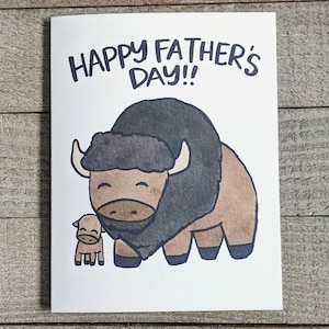 Carte de fête des pères Buffalo bison, carte de fête des pères heureux, nouveau papa, un et fait, père fils fille, mignon papa papa amour unique kawaii