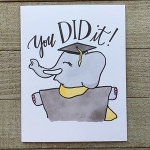 Carte de remise des diplômes Elephant, vous l'avez fait !, félicitations, maîtrise, Mme, ma, msn, edd, med, education, degree, bachelors, ba, bs, phd, doctorat
