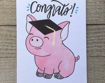 Pig Graduation Card, Watercolor Illustration, Hand Lettered Congrats, All School Levels
