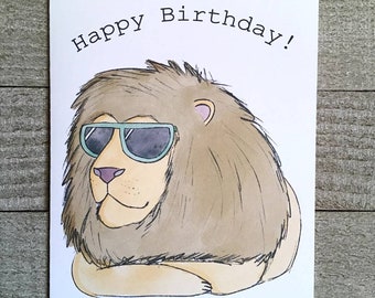 Happy Birthday Lion wearing sunglasses, cool dad, father, husband, brother, uncle, male, grandpa, grandfather, king of the jungle, teacher