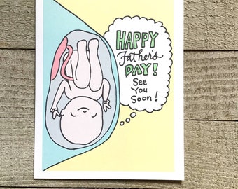 Soon to be Dad, Father's Day Card, expectant father, daddy to be, pregnancy card, unborn baby, first time dad, baby, utero, unique, funny