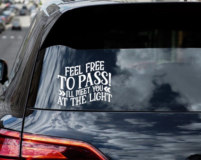 Car Decals Funny Sarcastic Quote