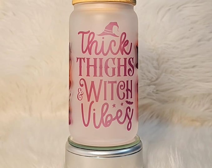 Thick Thighs Witch Vibes Libbey Can Jar Glass 16oz