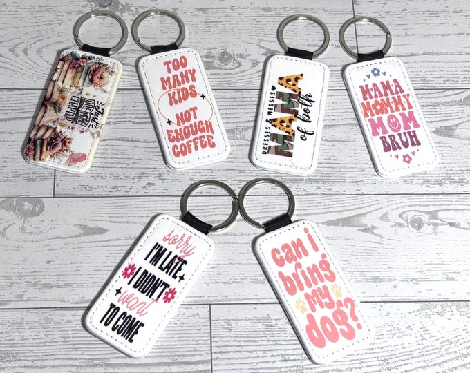 Keychain Leather Dog Funny Coffee Late Mom Bruh Reading