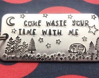 Come Waste Your Time With Me keychain FREE SHIPPING