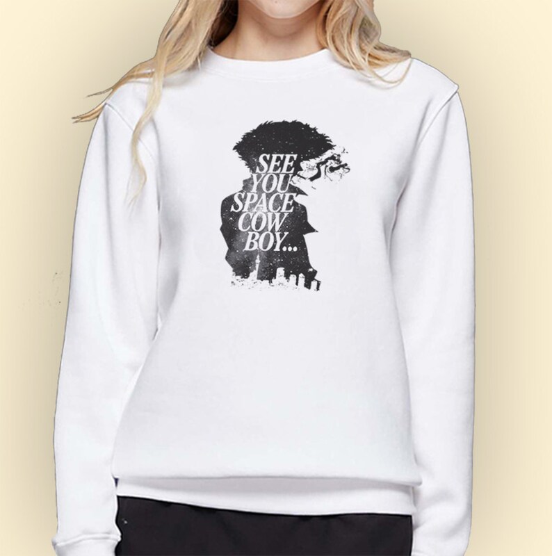 cowboy bebop spike spiegel galaxy see you space cowboy anime inspired  sweatshirt unisex apparel