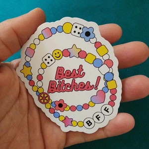 Die-Cut Sticker Indoor/Outdoor "Best bitches"