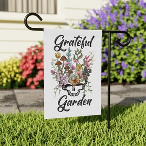 Grateful Garden, Grateful Dead, Stealie, Steel your face, Flowers, Butterfly, mushrooms, flag, yard, home, Dead Head Garden & House Banner