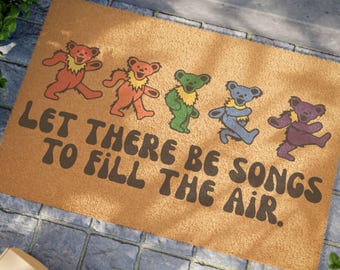 Zerbino GD, Let There Be Songs, per riempire l'aria, grato, regalo Deadhead, decorazione per portico anteriore, zerbino di benvenuto, regalo di inaugurazione della casa