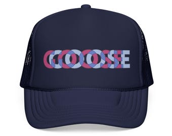 Goose, trippy text, Goose the band, foam unisex trucker hat
