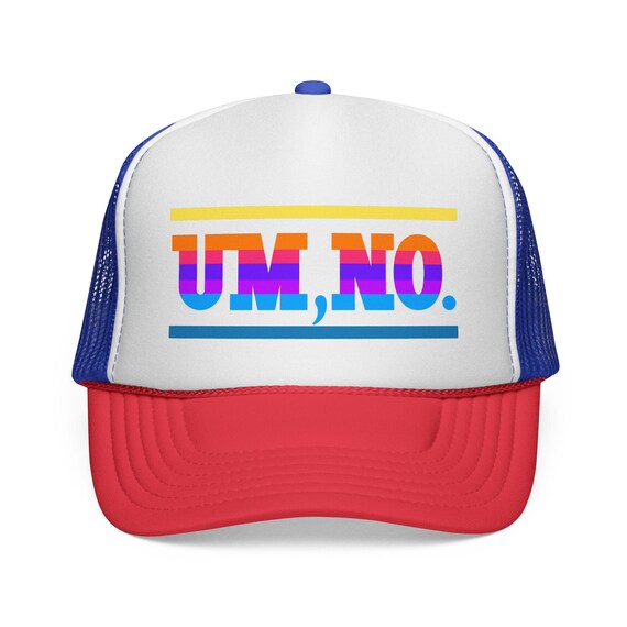 Funny Rainbow Adult Trucker Cap, Um No Hat, Unisex Gift  display picture 3