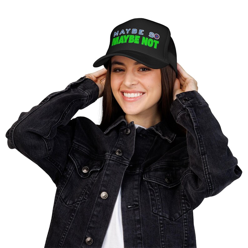 Phish, Maybe So maybe not, lyric, unisex lot Foam Trucker Hat image 5