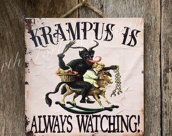 Krampus Is Always Watching, Merry Krampus, Christmas Decorations, Happy Krampus, Creepmas, Gruss Vom Krampus Sign, Vintage Christmas