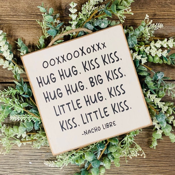 Valentines Gift, Funny Sign, Funny Valentines Sign, Hug Hug Sign, Kiss Kiss Sign, Big Hug, Little Kiss, Funny Birthday, Birthday Gift