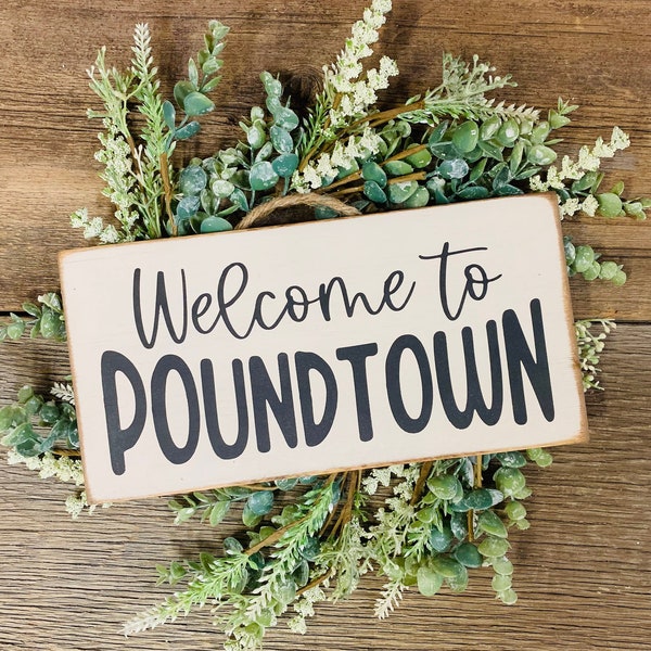 to Poundtown Sign Etsy