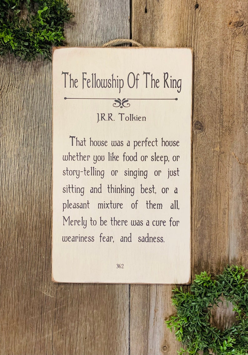 The Fellowship Of The Ring Lord Of The Ring Gift Lord Of The Ring Sign Inspired By Lord Of The Rings JRR Tolkien Quote Sign