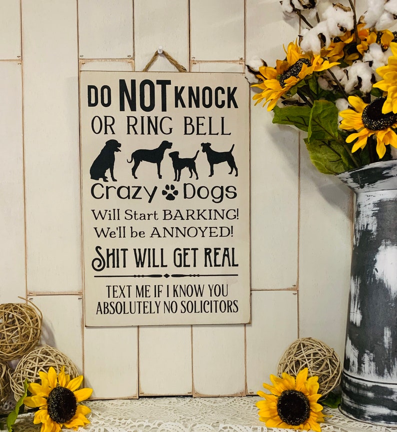 Do Not Knock or Ring Door Bell Funny Crazy Dogs Barking Etsy