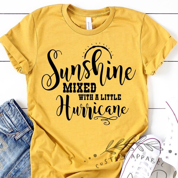 Sunshine Mixed With A Little Hurricane Shirt, Short Sleeve or Long Sleeve Country Music Shirt, Sassy Southern Girl Country Concert Tshirt