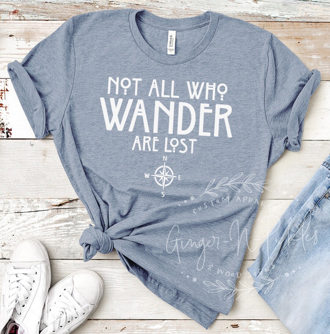 Not All Who Wander Are Lost T-shirt Compass Shirt Short - Etsy