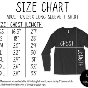 May include: Size chart for adult unisex long-sleeve t-shirts. The chart shows chest and length measurements in inches for sizes XS to 3XL.