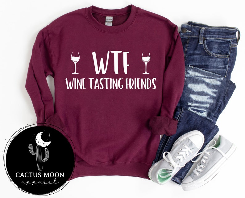 wine and friends better with age sweatshirt