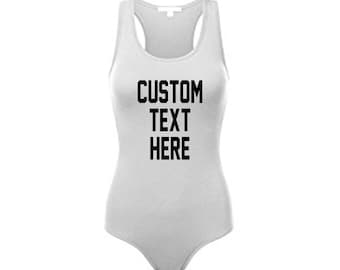 CUSTOM TEXT Any Color Racerback Bodysuit- Spandex Nylon Stretchy Comfortable Bodysuit One Piece Customize Racerback Bodysuit Personalize