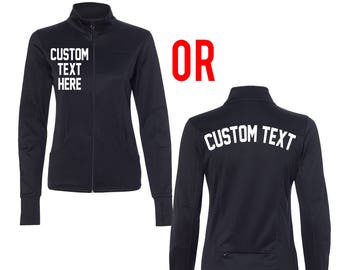 CUSTOM Women's Poly Tech Full Zip Track Jacket- Sorority or Gym Workout Soft Thumb Hole Jacket- Custom Text Jacket- Design Your Own