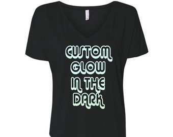 CUSTOM TEXT Glow in the Dark Font Black Flowy V-neck T-shirt Customize Halloween Shirt in Glow in the Dark Lettering- Custom Black V-neck